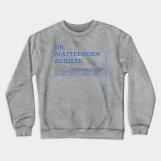 Dr. Matterhorn Bobsled Crewneck Sweatshirt